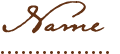 Name